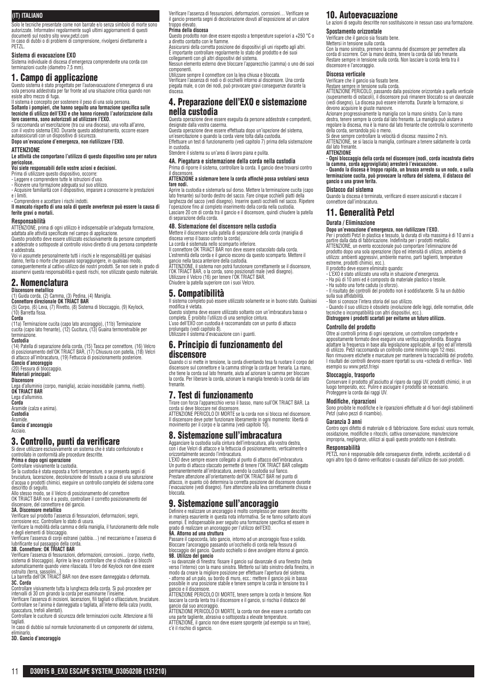 Campo di applicazione, Nomenclatura, Controllo, punti da verificare | Compatibilità, Principio di funzionamento del discensore, Test di funzionamento, Sistemazione sull’imbracatura, Sistemazione sull’ancoraggio, Autoevacuazione, Generalità petzl | Petzl EXO ESCAPE SYSTEM User Manual | Page 11 / 24
