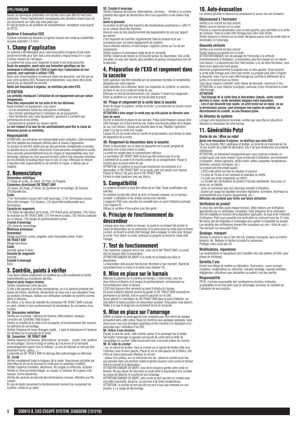 Champ d’application, Nomenclature, Contrôle, points à vérifier | Préparation de l’exo et rangement dans la sacoche, Compatibilité, Principe de fonctionnement du descendeur, Test de fonctionnement, Mise en place sur le harnais, Mise en place sur l’amarrage, Auto-évacuation | Petzl EXO ESCAPE SYSTEM User Manual | Page 9 / 24