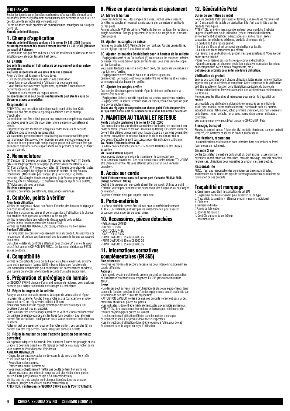 Champ d’application, Nomenclature, Contrôle, points à vérifier | Compatibilité, Préparation et préréglage du harnais, Mise en place du harnais et ajustement, Maintien au travail et retenue, Accès sur corde, Porte-matériels, Accessoires, pièces détachées | Petzl SEQUOIA SWING User Manual | Page 9 / 26
