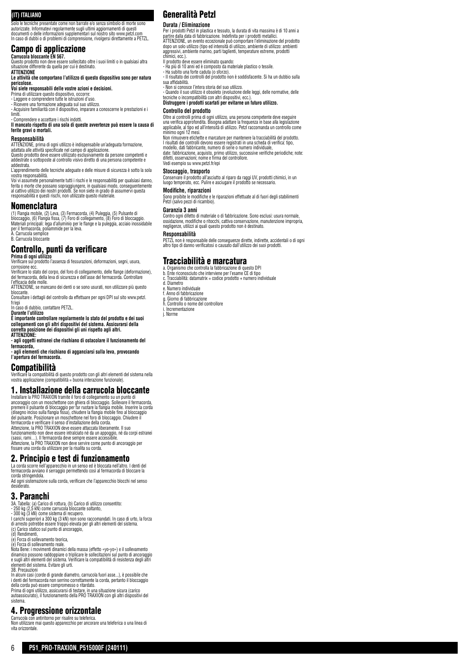 Campo di applicazione, Nomenclatura, Controllo, punti da verificare | Compatibilità, Installazione della carrucola bloccante, Principio e test di funzionamento, Paranchi, Progressione orizzontale, Generalità petzl, Tracciabilità e marcatura | Petzl PRO TRAXION User Manual | Page 6 / 19