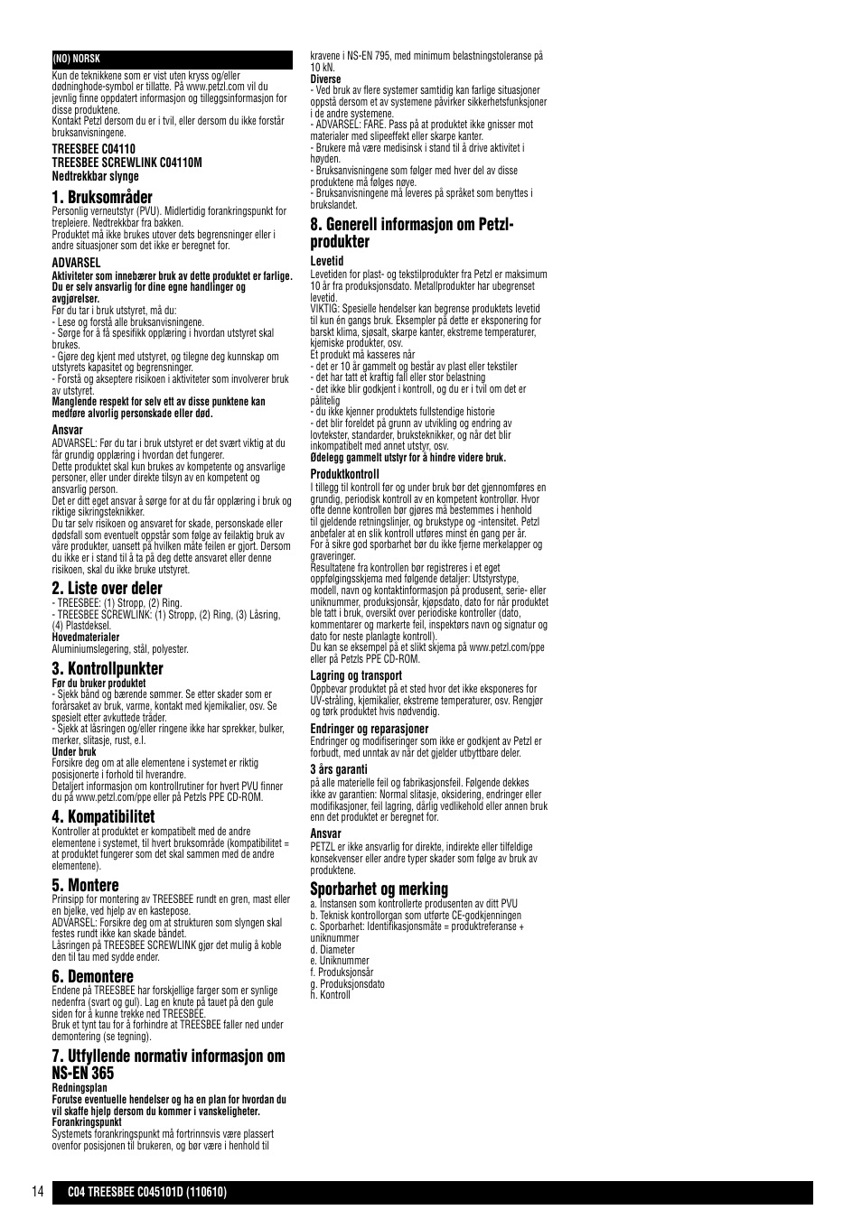 Bruksområder, Liste over deler, Kontrollpunkter | Kompatibilitet, Montere, Demontere, Utfyllende normativ informasjon om ns-en 365, Generell informasjon om petzl- produkter, Sporbarhet og merking | Petzl TREESBEE User Manual | Page 14 / 24