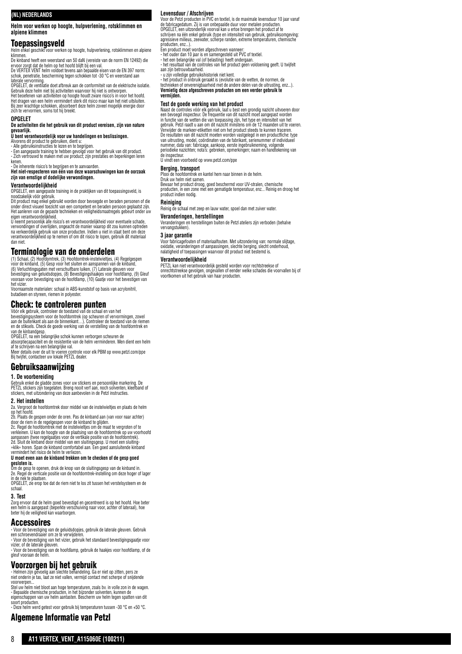 Toepassingsveld, Terminologie van de onderdelen, Check: te controleren punten | Gebruiksaanwijzing, Accessoires, Voorzorgen bij het gebruik, Algemene informatie van petzl | Petzl VERTEX VENT User Manual | Page 8 / 14