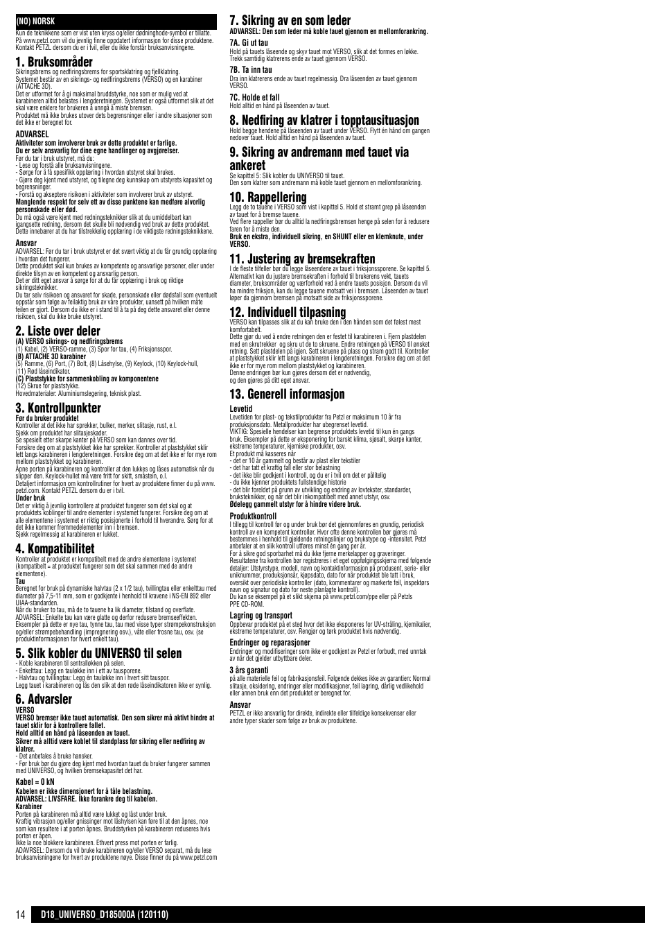 Bruksområder, Liste over deler, Kontrollpunkter | Kompatibilitet, Slik kobler du universo til selen, Advarsler, Sikring av en som leder, Nedfiring av klatrer i topptausituasjon, Sikring av andremann med tauet via ankeret, Rappellering | Petzl UNIVERSO User Manual | Page 14 / 24