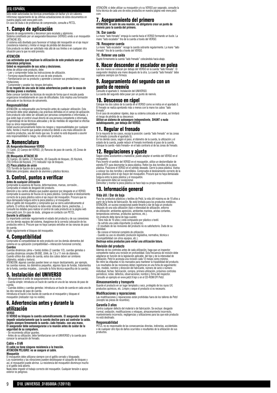 Campo de aplicación, Nomenclatura, Control, puntos a verificar | Compatibilidad, Instalación del universo, Advertencias antes y durante la utilización, Aseguramiento del primero, Hacer descender al escalador en polea, Aseguramiento del segundo con un punto de reenvío, Descenso en rápel | Petzl UNIVERSO User Manual | Page 9 / 24