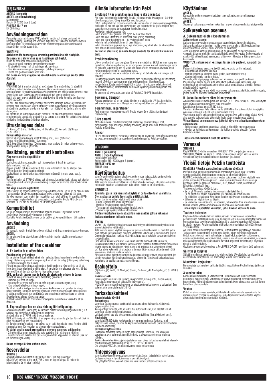 Se, fi, Användningsområden, Utrustningens delar | Besiktning, punkter att kontrollera, Kompatibilitet, Användning, Installation of the carabiner, Reservdelar, Allmän information från petzl, Käyttötarkoitus | Petzl FINESSE User Manual | Page 10 / 20