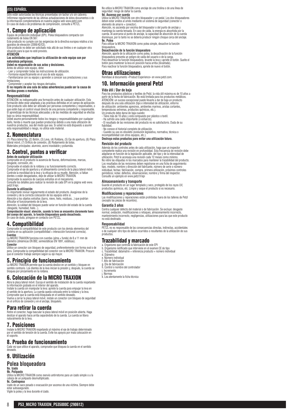 Campo de aplicación, Nomenclatura, Control, puntos a verificar | Compatibilidad, Principio de funcionamiento, Colocación de la micro traxion, Para retirar la cuerda, Posiciones, Prueba de funcionamiento, Utilización polea bloqueadora | Petzl MICRO TRAXION User Manual | Page 8 / 22