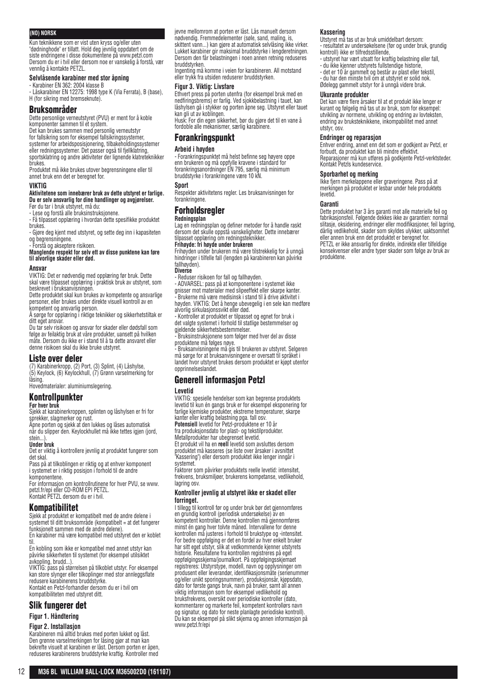 Bruksområder, Liste over deler, Kontrollpunkter | Kompatibilitet, Slik fungerer det, Forankringspunkt, Forholdsregler, Generell informasjon petzl | Petzl WILLIAM BALL-LOCK User Manual | Page 12 / 22