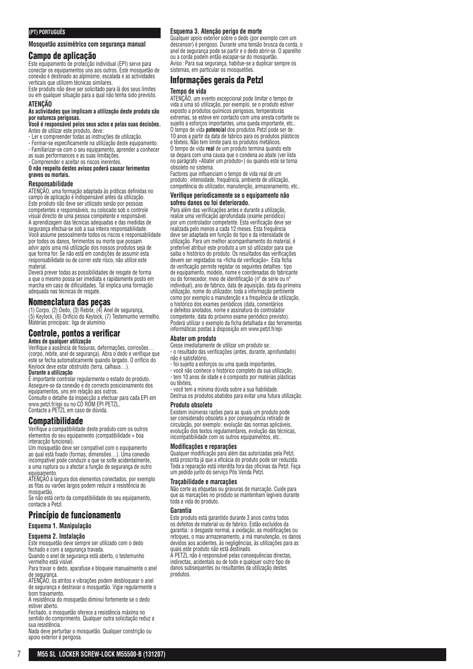 Campo de aplicação, Nomenclatura das peças, Controle, pontos a verificar | Compatibilidade, Princípio de funcionamento, Informações gerais da petzl | Petzl LOCKER SCREW-LOCK User Manual | Page 7 / 21