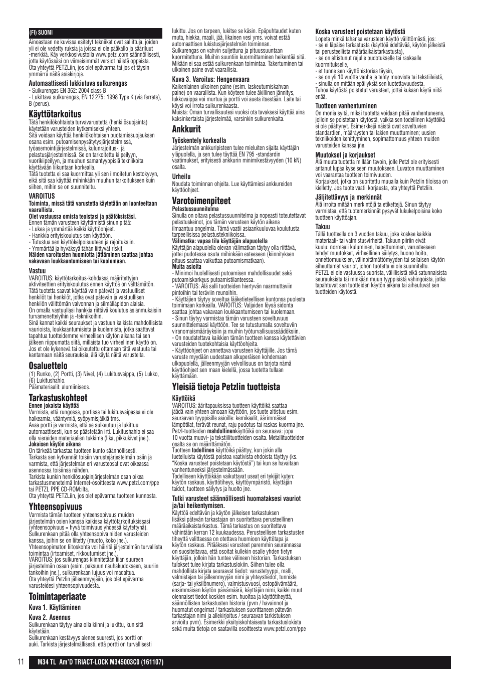 Käyttötarkoitus, Osaluettelo, Tarkastuskohteet | Yhteensopivuus, Toimintaperiaate, Ankkurit, Varotoimenpiteet, Yleisiä tietoja petzlin tuotteista | Petzl AM'D TRIACT-LOCK User Manual | Page 11 / 22