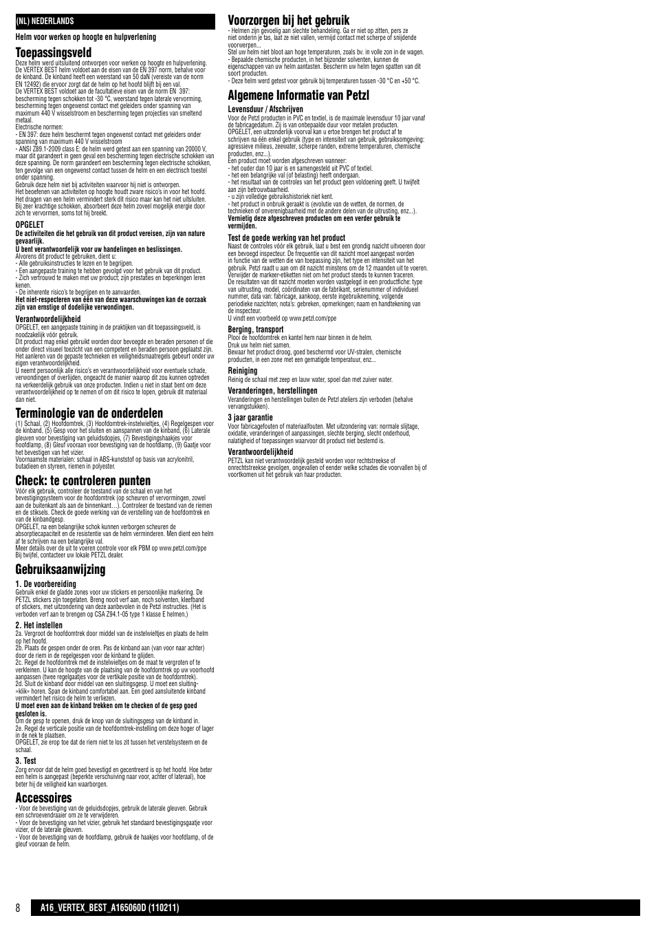 Toepassingsveld, Terminologie van de onderdelen, Check: te controleren punten | Gebruiksaanwijzing, Accessoires, Voorzorgen bij het gebruik, Algemene informatie van petzl | Petzl VERTEX BEST User Manual | Page 8 / 14