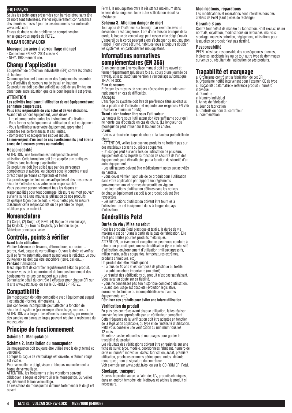 Champ d’application, Nomenclature, Contrôle, points à vérifier | Compatibilité, Principe de fonctionnement, Informations normatives complémentaires (en 365), Généralités petzl, Traçabilité et marquage | Petzl VULCAN SCREW-LOCK User Manual | Page 4 / 23