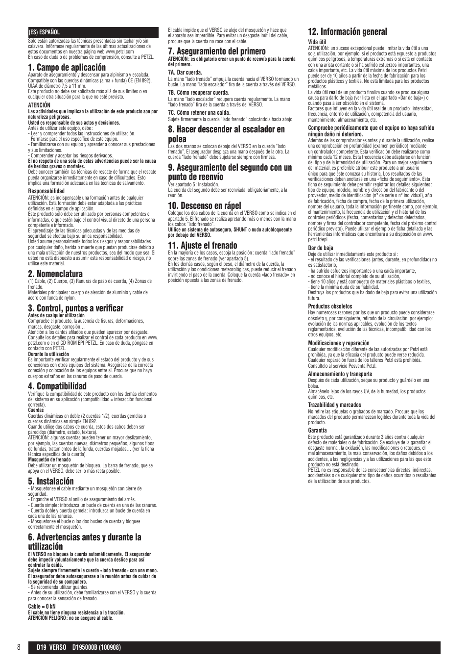 Campo de aplicación, Nomenclatura, Control, puntos a verificar | Compatibilidad, Instalación, Advertencias antes y durante la utilización, Aseguramiento del primero, Hacer descender al escalador en polea, Aseguramiento del segundo con un punto de reenvío, Descenso en rápel | Petzl VERSO User Manual | Page 8 / 24