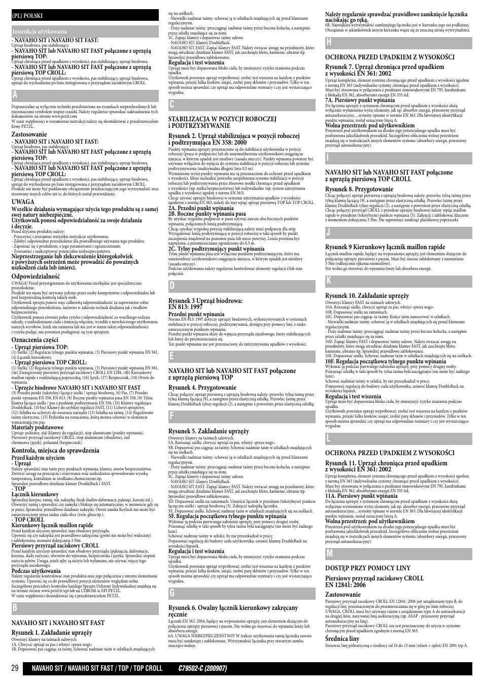 Zastosowanie, Uwaga, Odpowiedzialność | Oznaczenia części, Kontrola, miejsca do sprawdzenia, Rysunek 5. zakładanie uprzęży, Rysunek 9 kierunkowy łącznik maillon rapide, Rysunek 10. zakładanie uprzęży, Średnica liny | Petzl NAVAHO SIT FAST User Manual | Page 29 / 44