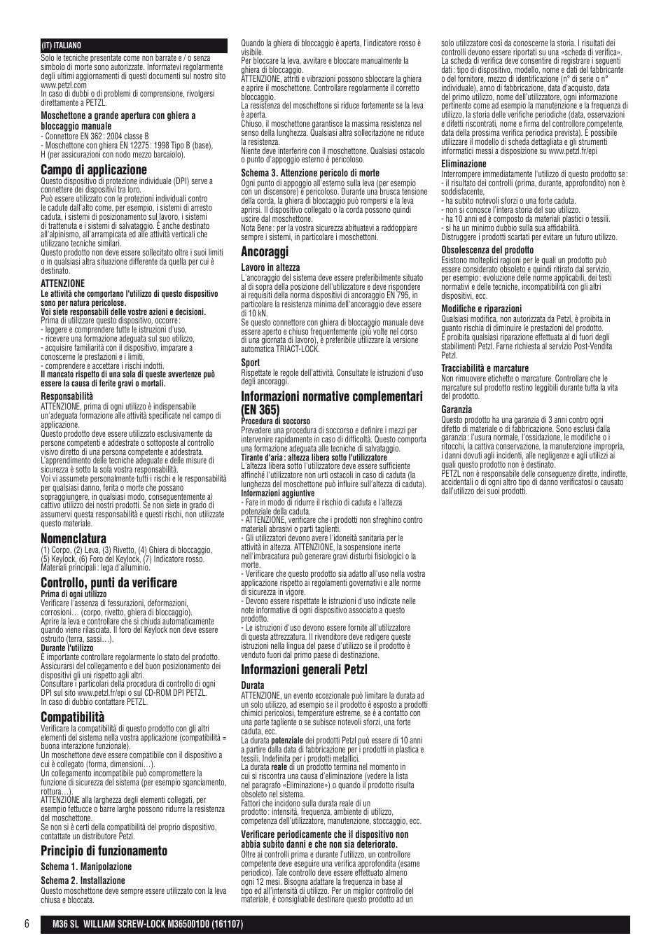 Campo di applicazione, Nomenclatura, Controllo, punti da verificare | Compatibilità, Principio di funzionamento, Ancoraggi, Informazioni normative complementari (en 365), Informazioni generali petzl | Petzl WILLIAM SCREW-LOCK User Manual | Page 6 / 22