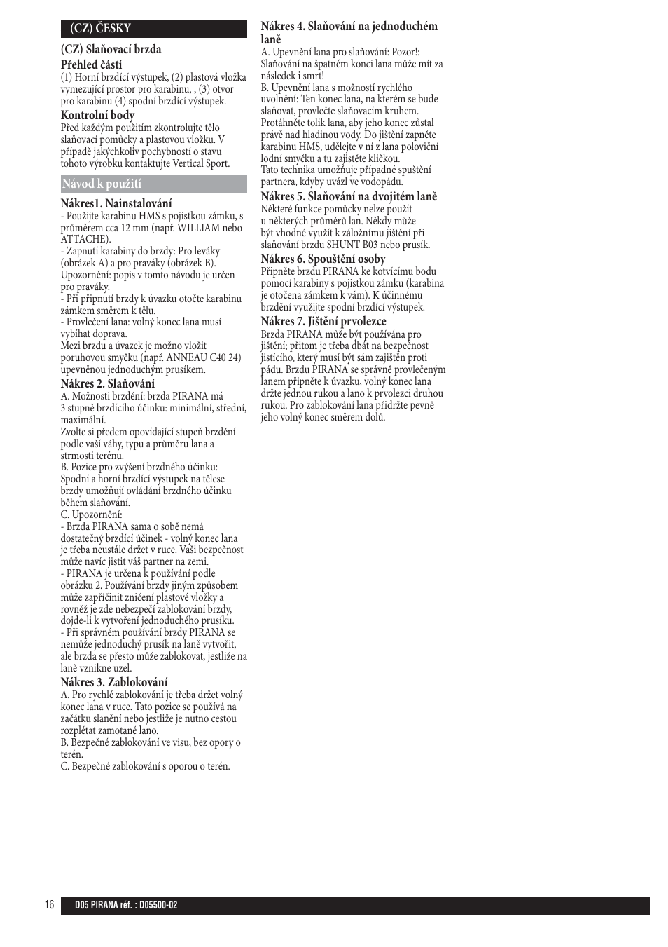 Petzl PIRANA User Manual | Page 16 / 24