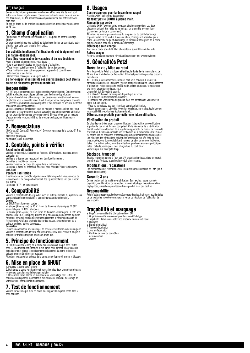 Champ d’application, Nomenclature, Contrôle, points à vérifier | Compatibilité, Principe de fonctionnement, Mise en place du shunt, Test de fonctionnement, Usages, Généralités petzl, Traçabilité et marquage | Petzl SHUNT User Manual | Page 4 / 21