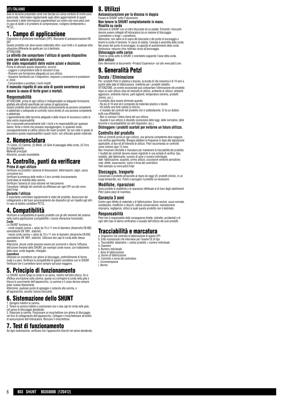 Campo di applicazione, Nomenclatura, Controllo, punti da verificare | Compatibilità, Principio di funzionamento, Sistemazione dello shunt, Test di funzionamento, Utilizzi, Generalità petzl, Tracciabilità e marcatura | Petzl SHUNT User Manual | Page 6 / 21