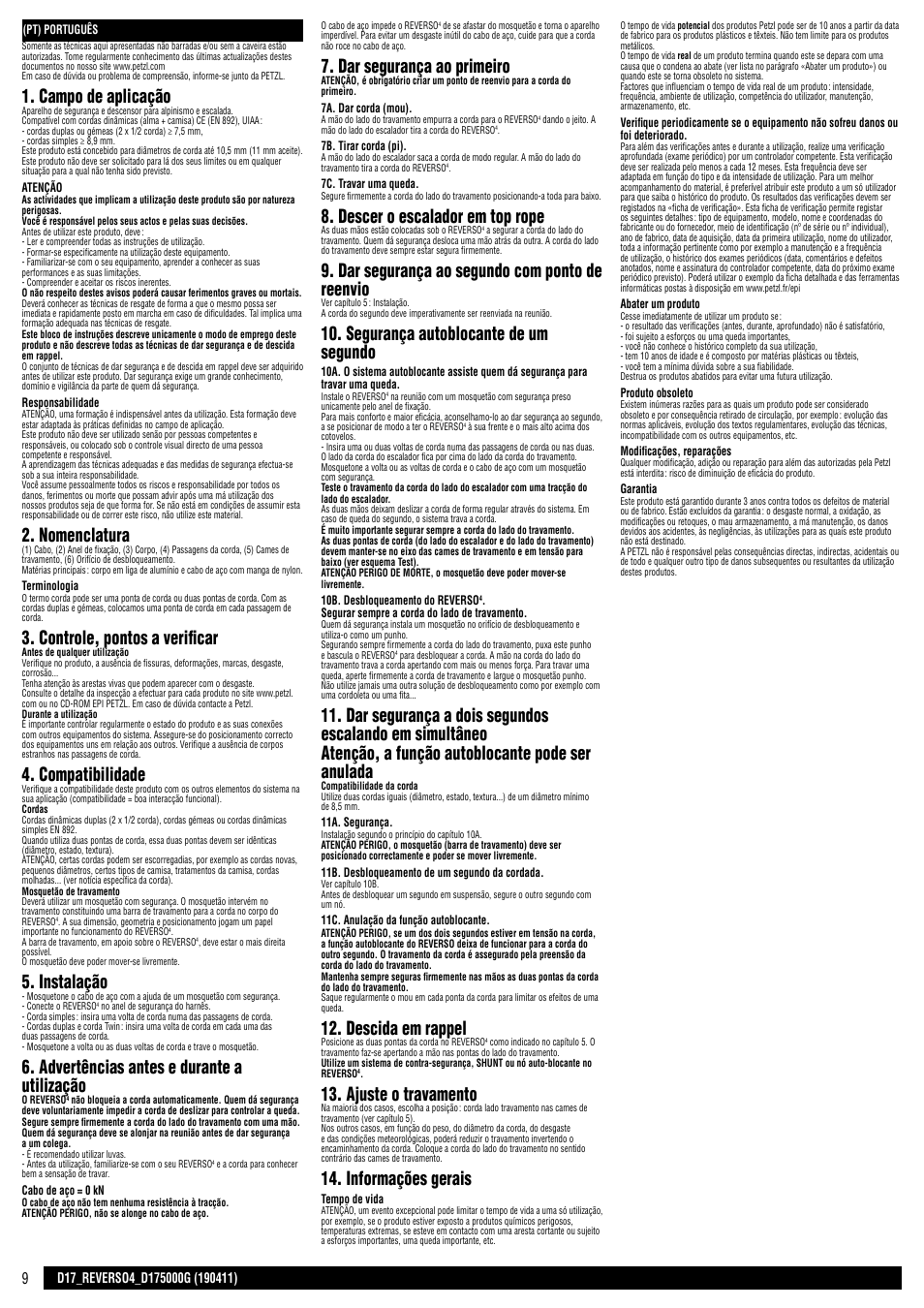 Campo de aplicação, Nomenclatura, Controle, pontos a verificar | Compatibilidade, Instalação, Advertências antes e durante a utilização, Dar segurança ao primeiro, Descer o escalador em top rope, Dar segurança ao segundo com ponto de reenvio, Segurança autoblocante de um segundo | Petzl REVERSO 4 User Manual | Page 9 / 24