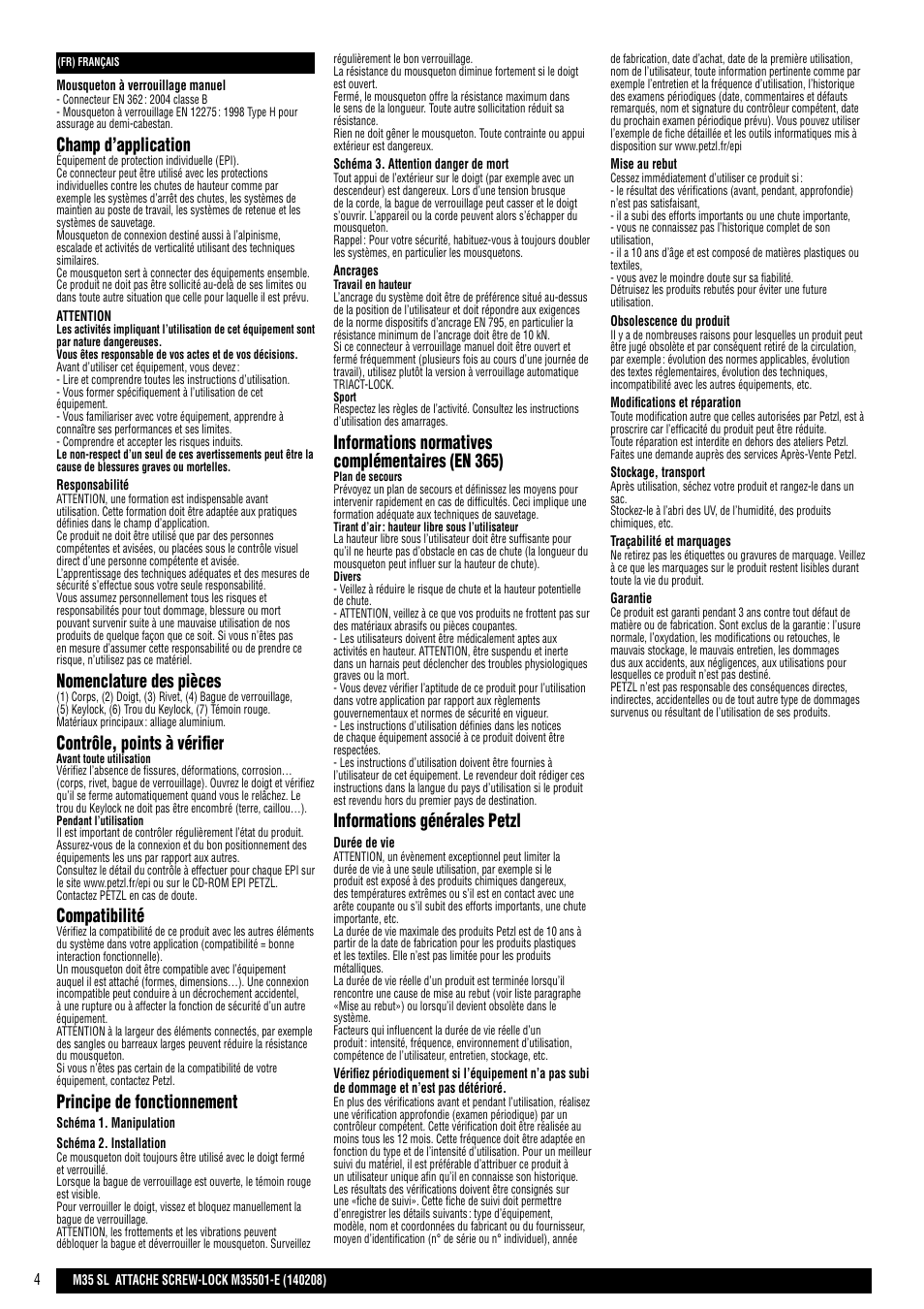 Champ d’application, Nomenclature des pièces, Contrôle, points à vérifier | Compatibilité, Principe de fonctionnement, Informations normatives complémentaires (en 365), Informations générales petzl | Petzl ATTACHE SCREW-LOCK User Manual | Page 4 / 23