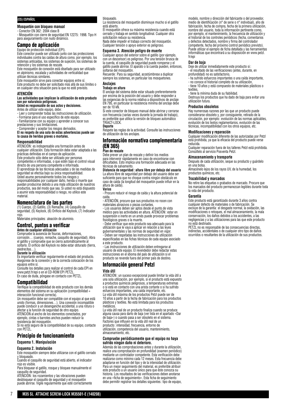 Campo de aplicación, Nomenclatura de las partes, Control, puntos a verificar | Compatibilidad, Principio de funcionamiento, Información normativa complementaria (en 365), Información general petzl | Petzl ATTACHE SCREW-LOCK User Manual | Page 7 / 23