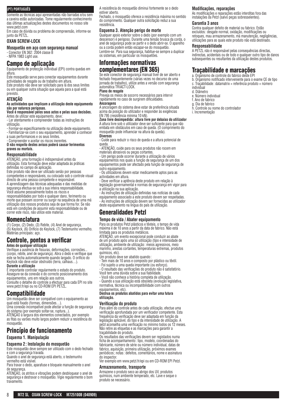 Campo de aplicação, Nomenclatura, Controle, pontos a verificar | Compatibilidade, Princípio de funcionamento, Informações normativas complementares (en 365), Generalidades petzl, Traçabilidade e marcações | Petzl OXAN SCREW-LOCK User Manual | Page 8 / 23