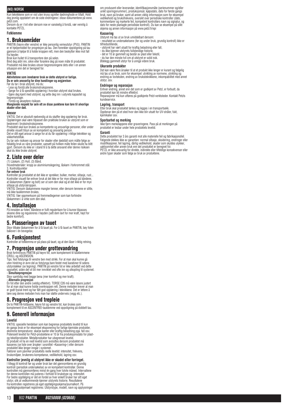 Bruksområder, Liste over deler, Installasjon | Plasseringen av tauet, Funksjonstest, Progresjon under grottevandring, Progresjon ved trepleie, Generell informasjon | Petzl PANTIN User Manual | Page 13 / 23