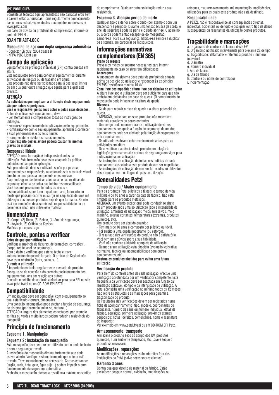 Campo de aplicação, Nomenclatura, Controle, pontos a verificar | Compatibilidade, Princípio de funcionamento, Informações normativas complementares (en 365), Generalidades petzl, Traçabilidade e marcações | Petzl OXAN TRIACT-LOCK User Manual | Page 8 / 23