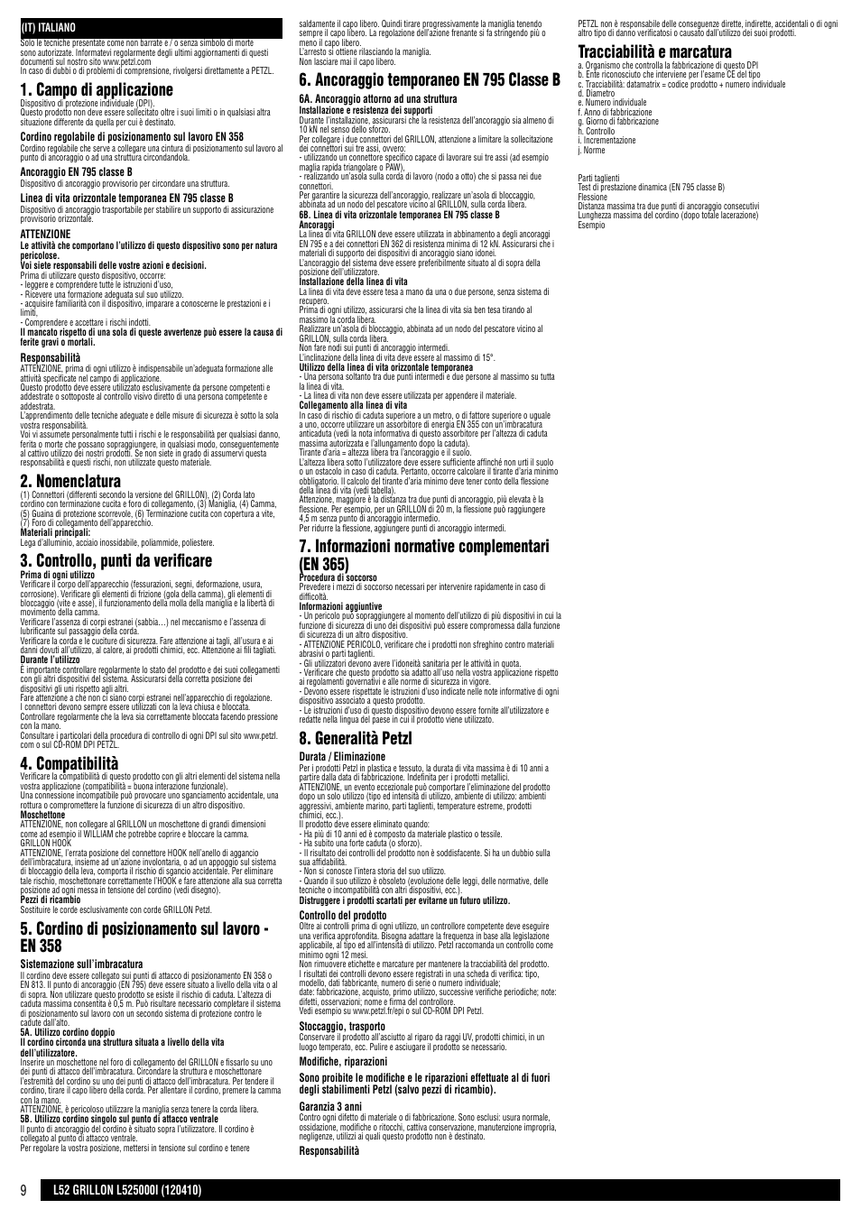 Campo di applicazione, Nomenclatura, Controllo, punti da verificare | Compatibilità, Cordino di posizionamento sul lavoro - en 358, Ancoraggio temporaneo en 795 classe b, Informazioni normative complementari (en 365), Generalità petzl, Tracciabilità e marcatura | Petzl GRILLON MGO User Manual | Page 9 / 24