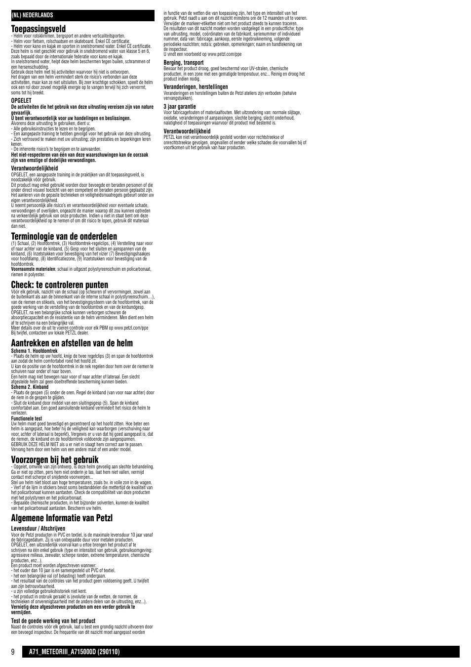 Toepassingsveld, Terminologie van de onderdelen, Check: te controleren punten | Aantrekken en afstellen van de helm, Voorzorgen bij het gebruik, Algemene informatie van petzl | Petzl METEOR III User Manual | Page 9 / 22