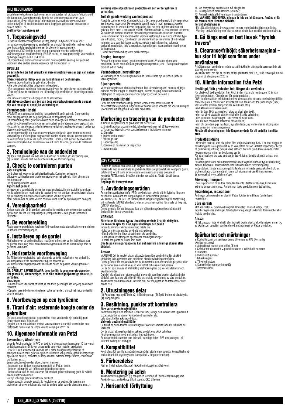 Nl / se, Toepassingsveld, Terminologie van de onderdelen | Check: te controleren punten, Verenigbaarheid, De voorbereiding, Installeren op de gordel, Horizontale voortbeweging, Algemene informatie van petzl, Markering en tracering van de producten | Petzl JOKO-Y User Manual | Page 7 / 16