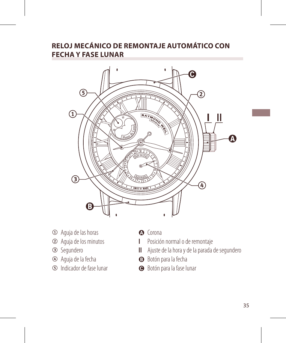 Raymond Weil Механические с автоподзаводом, с указателем даты и фазой луны или указателем даты, дня недели, месяца и фазы луны User Manual | Page 36 / 169