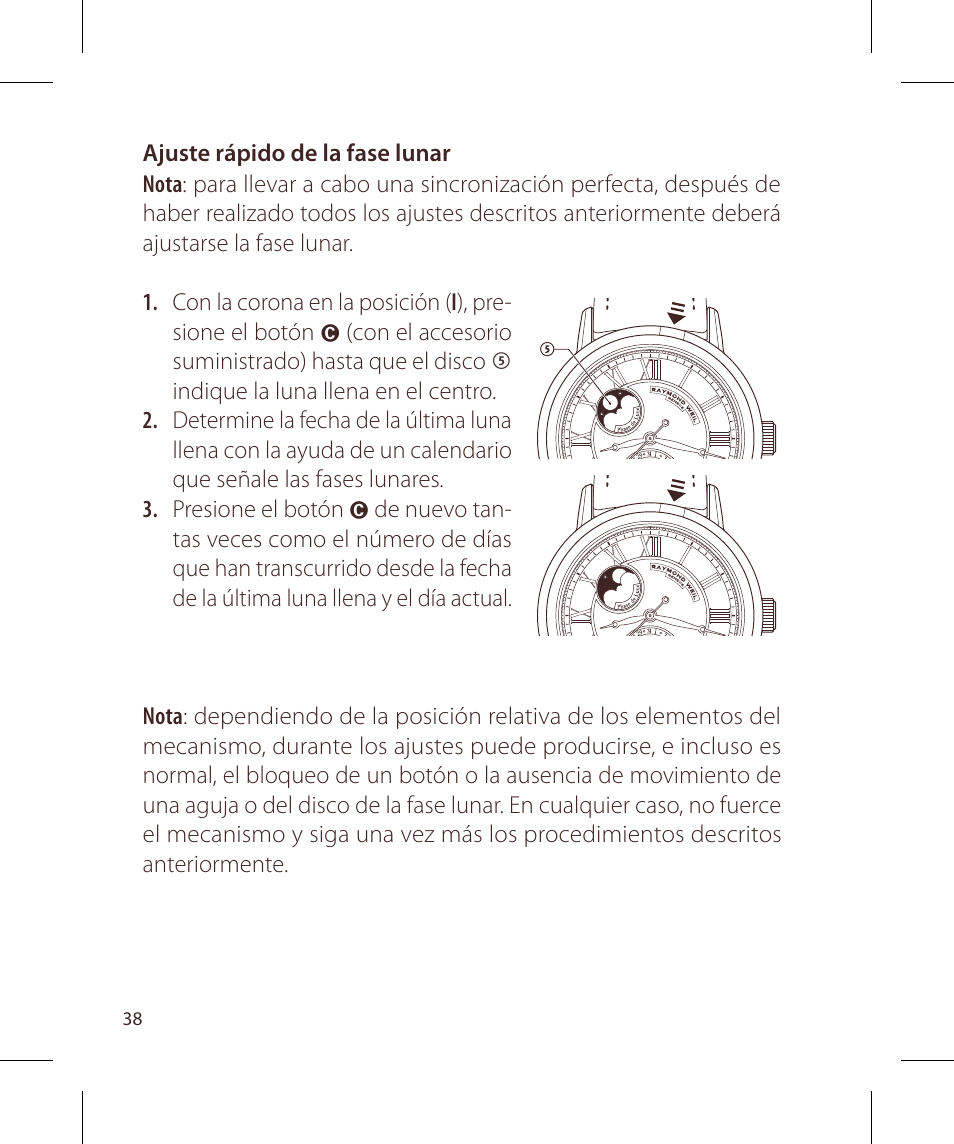 Raymond Weil Механические с автоподзаводом, с указателем даты и фазой луны или указателем даты, дня недели, месяца и фазы луны User Manual | Page 39 / 169