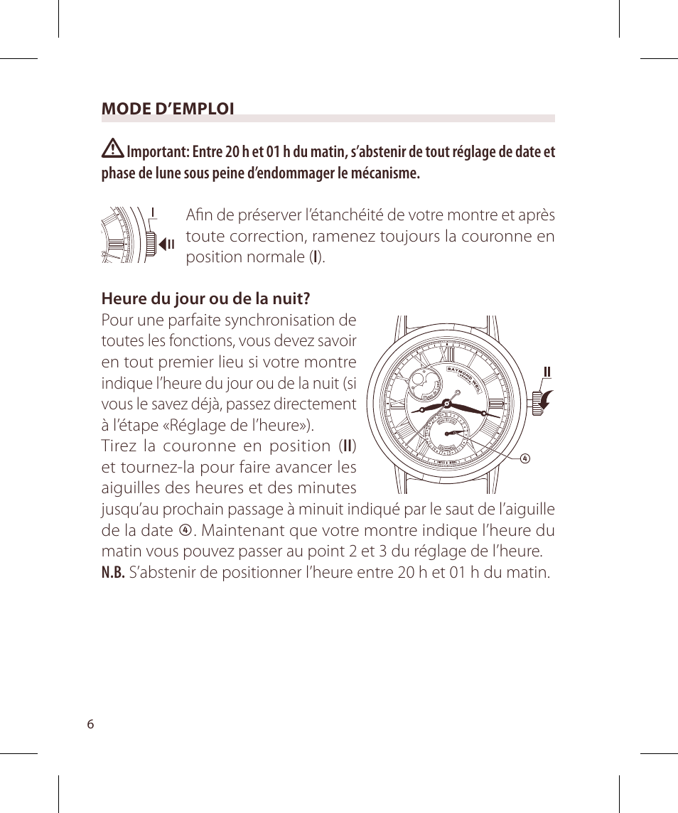 Raymond Weil Механические с автоподзаводом, с указателем даты и фазой луны или указателем даты, дня недели, месяца и фазы луны User Manual | Page 7 / 169