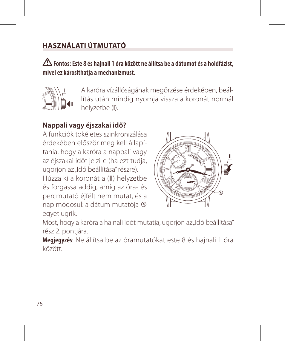 Raymond Weil Механические с автоподзаводом, с указателем даты и фазой луны или указателем даты, дня недели, месяца и фазы луны User Manual | Page 77 / 169