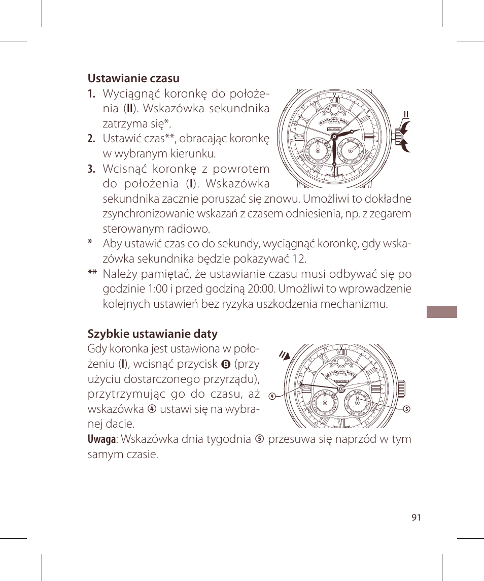 Raymond Weil Механические с автоподзаводом, с указателем даты и фазой луны или указателем даты, дня недели, месяца и фазы луны User Manual | Page 92 / 169