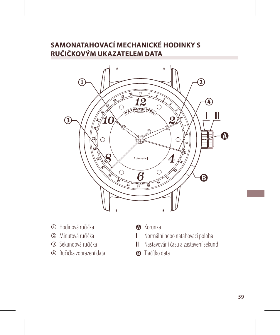 Raymond Weil Механические с автоподзаводом, с указателем даты или указателем даты и фазы луны User Manual | Page 60 / 101
