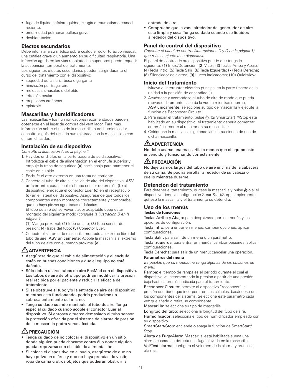 Efectos secundarios, Mascarillas y humidificadores, Instalación de su dispositivo | Panel de control del dispositivo, Inicio del tratamiento, Detención del tratamiento, Uso de los menús | ResMed VPAP III ST-A User Manual | Page 21 / 56