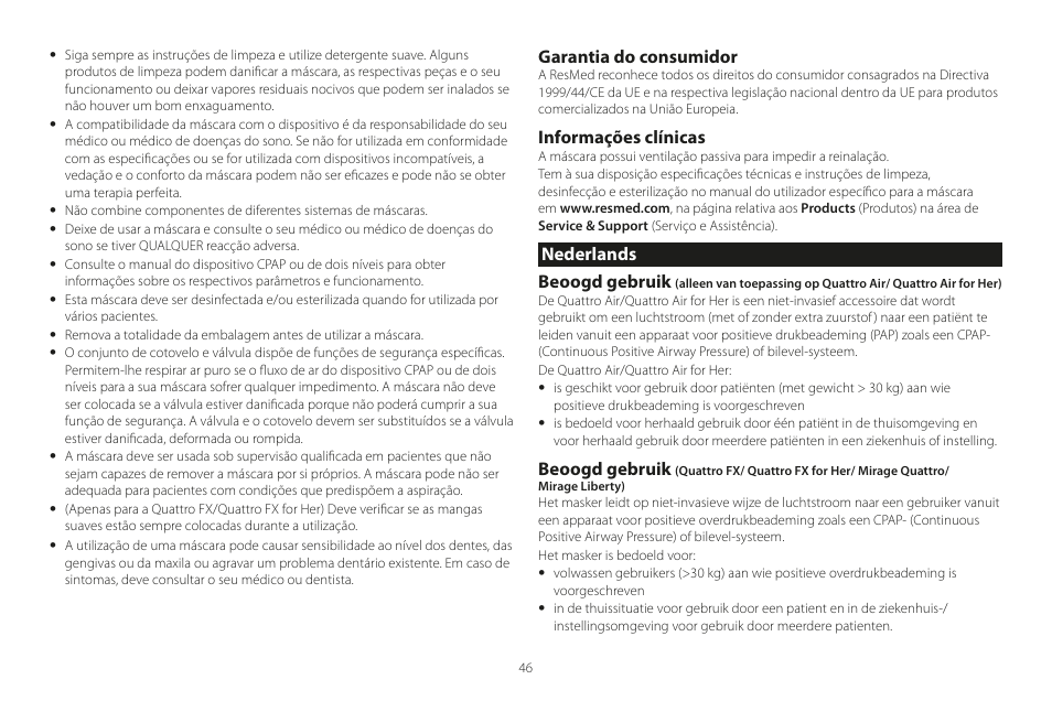 Nederlands, Garantia do consumidor, Informações clínicas | Nederlands beoogd gebruik, Beoogd gebruik | ResMed Mirage Liberty User Manual | Page 46 / 86