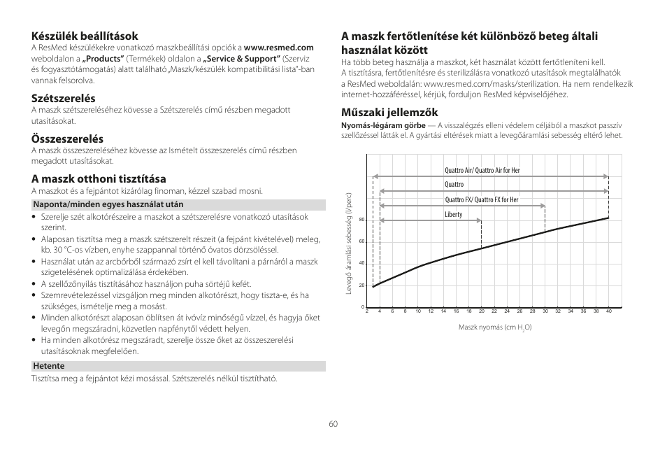Készülék beállítások, Szétszerelés, Összeszerelés | A maszk otthoni tisztítása, Műszaki jellemzők | ResMed Mirage Liberty User Manual | Page 60 / 86