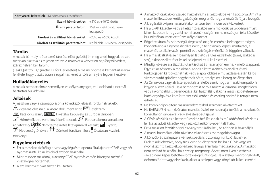 Tárolás, Hulladékkezelés, Jelzések | Figyelmeztetések | ResMed Mirage Liberty User Manual | Page 62 / 86