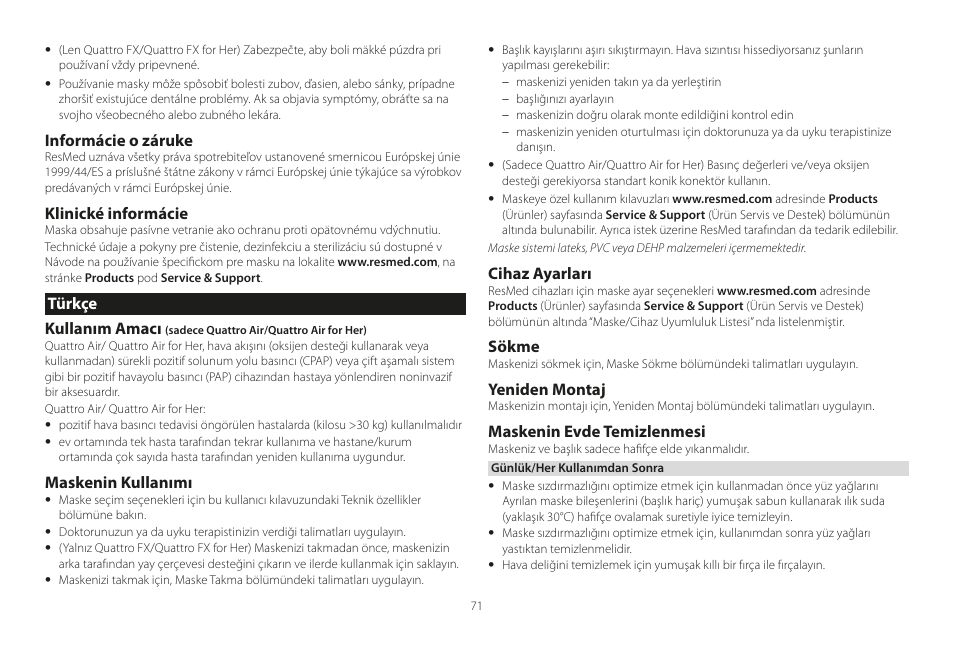 Türkçe, Informácie o záruke, Klinické informácie | Türkçe kullanım amacı, Maskenin kullanımı, Cihaz ayarları, Sökme, Yeniden montaj, Maskenin evde temizlenmesi | ResMed Mirage Liberty User Manual | Page 71 / 86