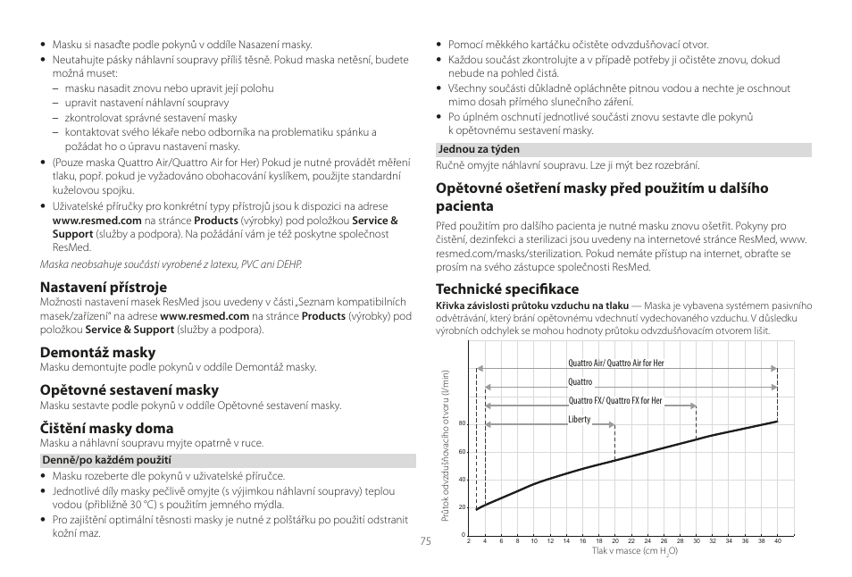 Nastavení přístroje, Demontáž masky, Opětovné sestavení masky | Čištění masky doma, Technické specifikace | ResMed Mirage Liberty User Manual | Page 75 / 86