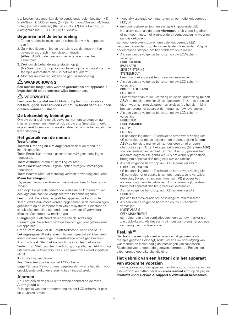 Beginnen met de behandeling, De behandeling beëindigen, Het gebruik van de menu's | Alarmen, Reslink | ResMed AutoSet CS 2 User Manual | Page 14 / 56