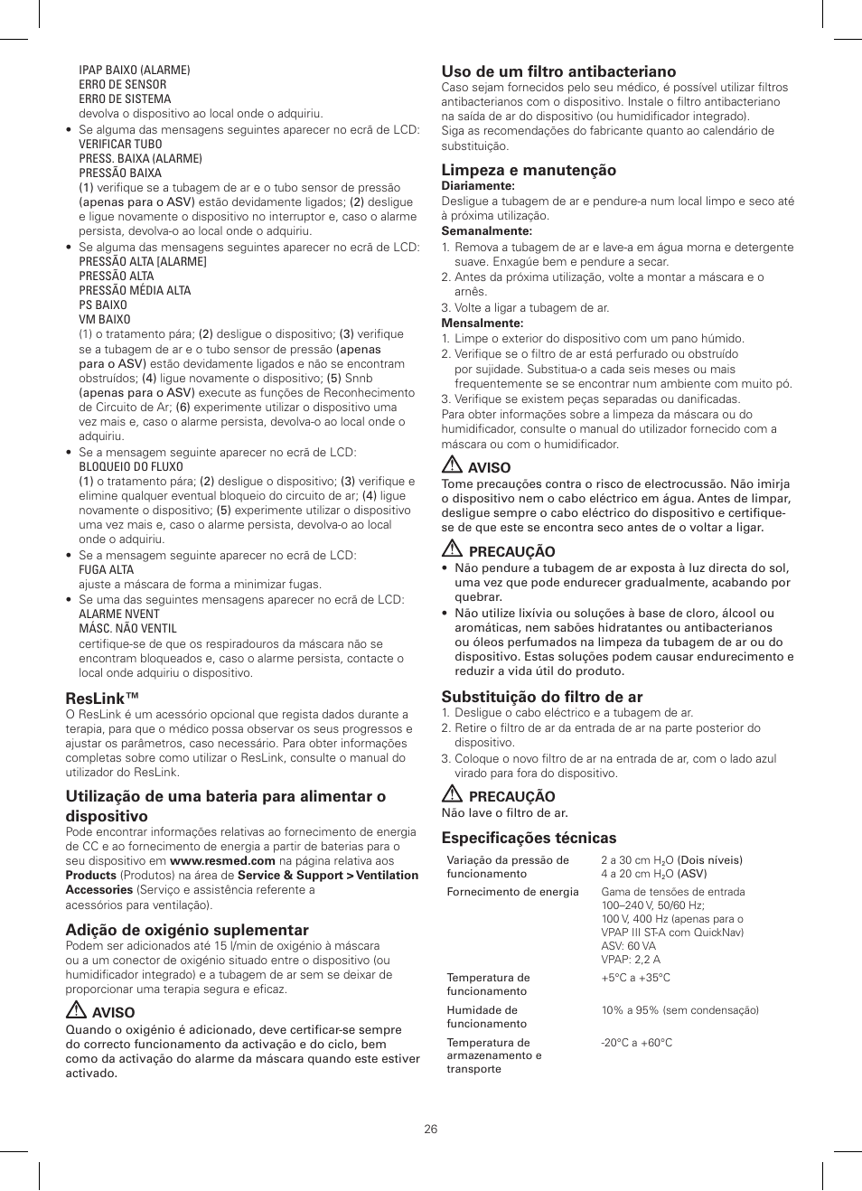 Reslink, Adição de oxigénio suplementar, Uso de um filtro antibacteriano | Limpeza e manutenção, Substituição do filtro de ar, Especificações técnicas | ResMed AutoSet CS 2 User Manual | Page 26 / 56