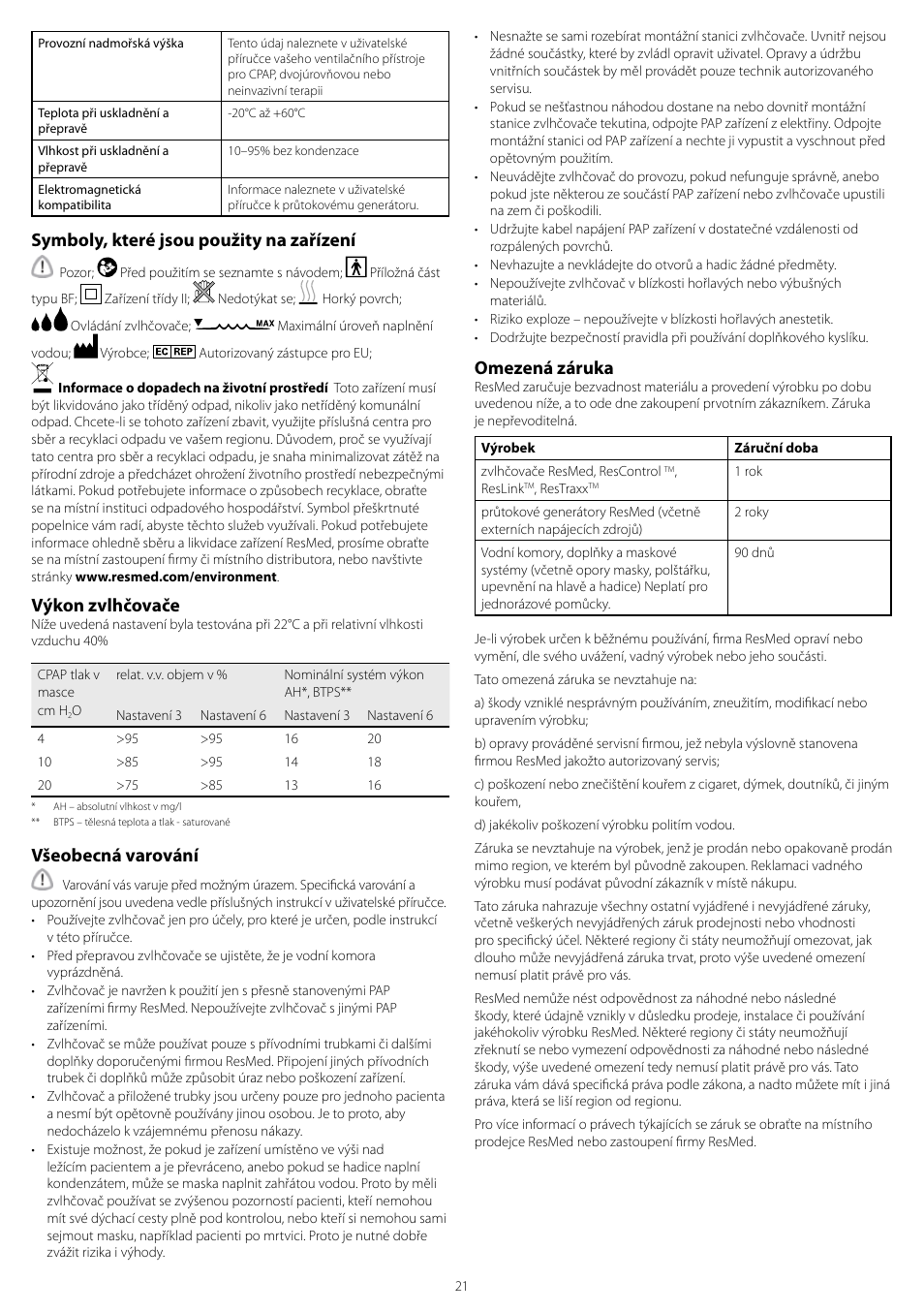 Symboly, které jsou použity na zařízení, Výkon zvlhčovače, Všeobecná varování | Omezená záruka | ResMed H4i User Manual | Page 21 / 24
