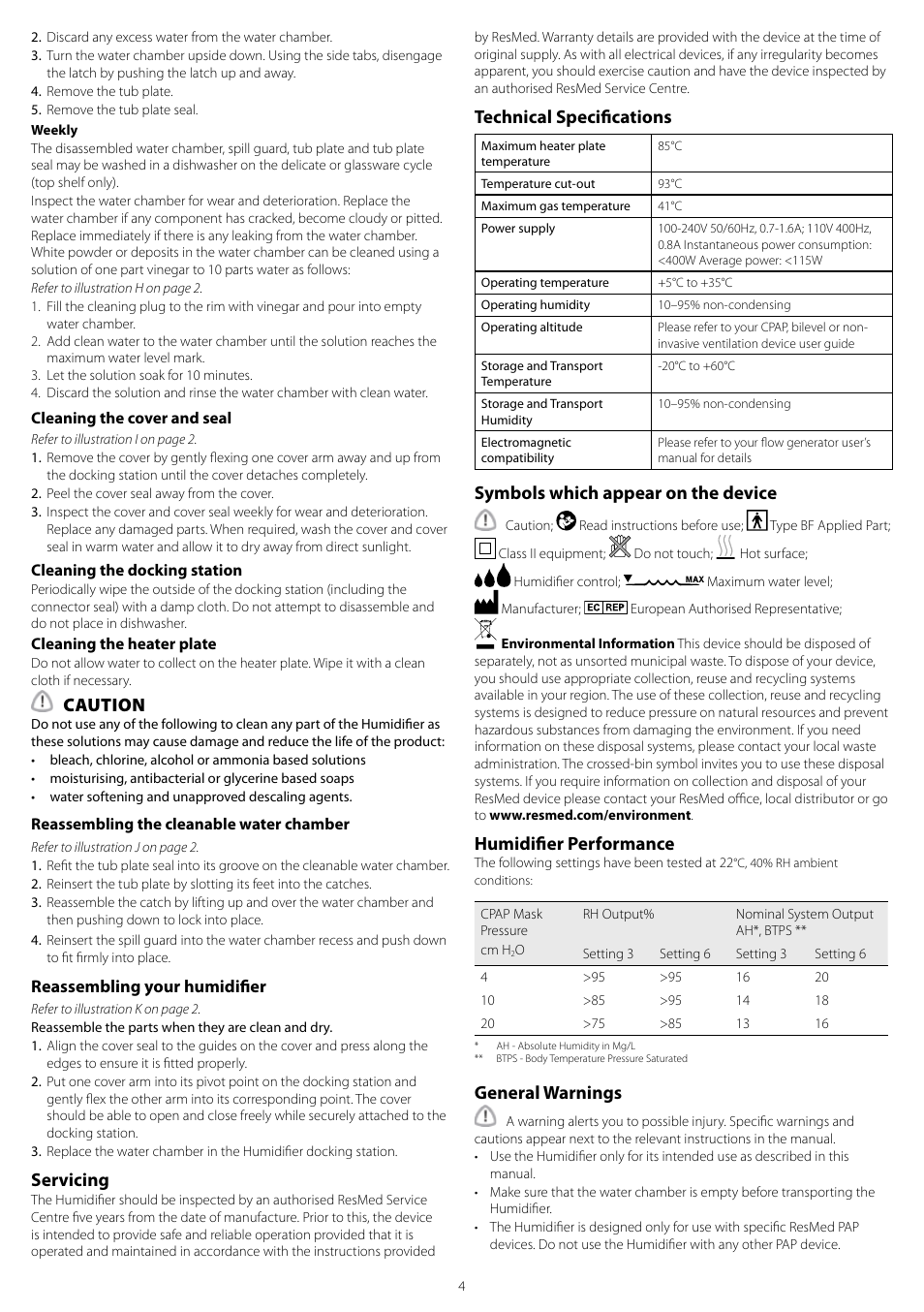 Technical specifications, Symbols which appear on the device, Humidifier performance | General warnings, Caution, Servicing, Reassembling your humidifier | ResMed H4i User Manual | Page 4 / 24