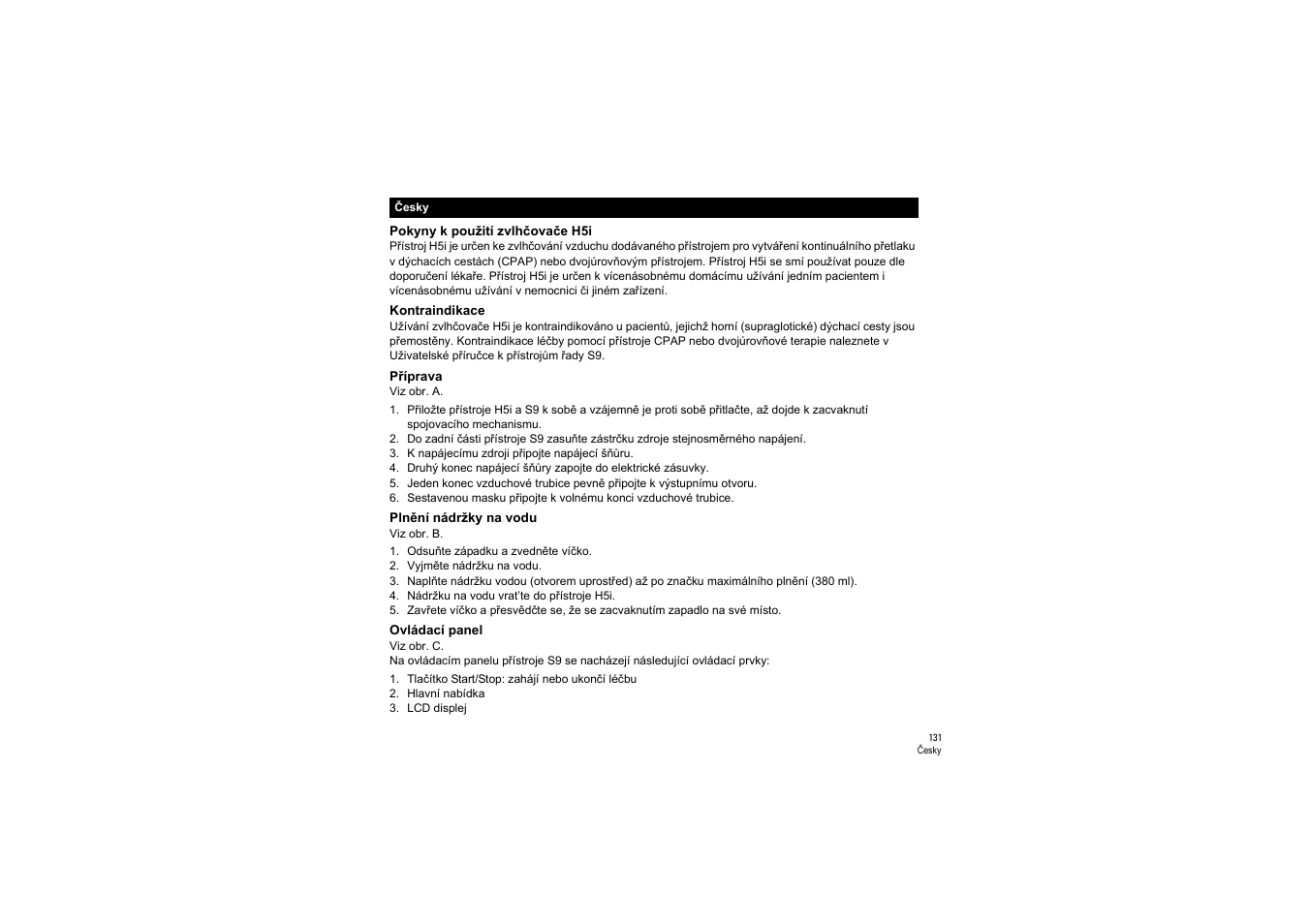Česky, Pokyny k použití zvlhčovače h5i, Kontraindikace | Příprava, Plnění nádržky na vodu, Ovládací panel | ResMed S9 H5i User Manual | Page 135 / 156