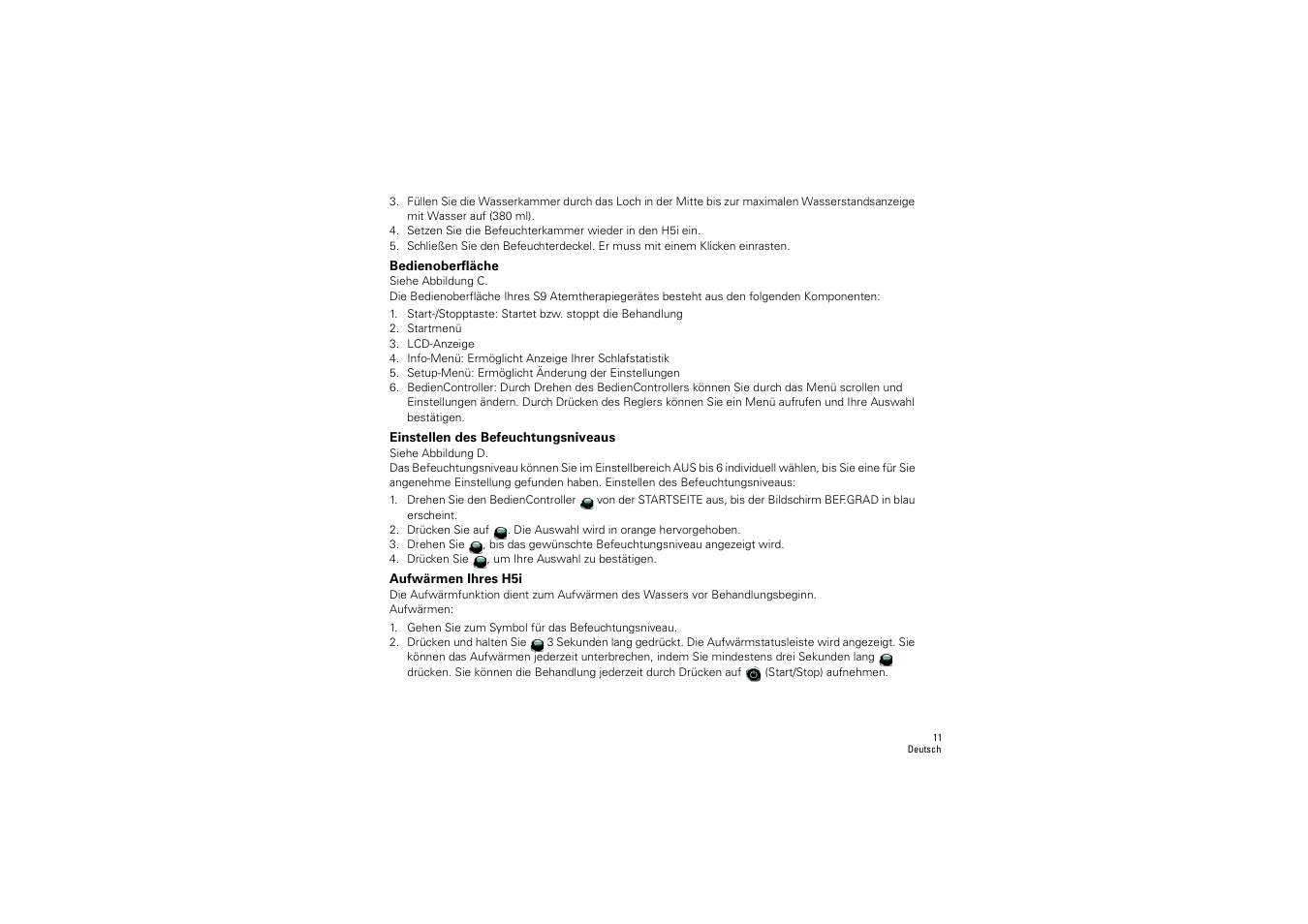 Bedienoberfläche, Einstellen des befeuchtungsniveaus, Aufwärmen ihres h5i | ResMed S9 H5i User Manual | Page 15 / 156