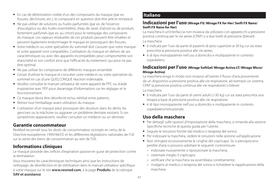 Italiano, Garantie consommateur, Informations cliniques | Italiano indicazioni per l’uso, Indicazioni per l’uso, Uso della maschera | ResMed Mirage Activa User Manual | Page 41 / 88