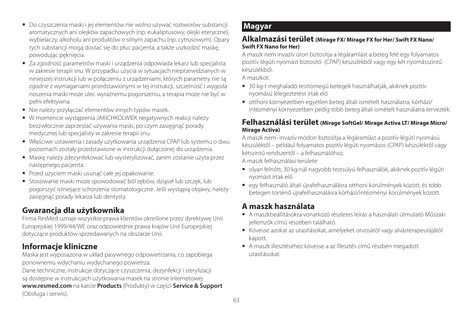Gwarancja dla użytkownika, Informacje kliniczne, Magyar alkalmazási terület | Felhasználási terület, A maszk használata | ResMed Mirage Activa User Manual | Page 63 / 88